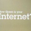 How Green Is Your Internet?